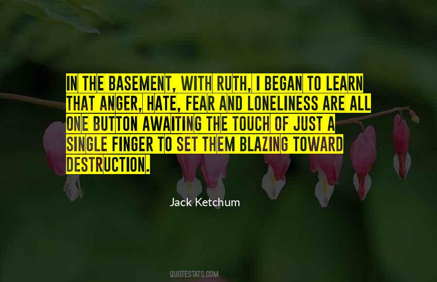 Fear Of Loneliness Quotes #430188