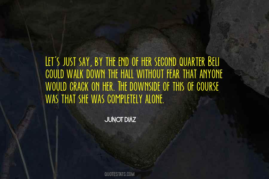 Fear Of Loneliness Quotes #474956