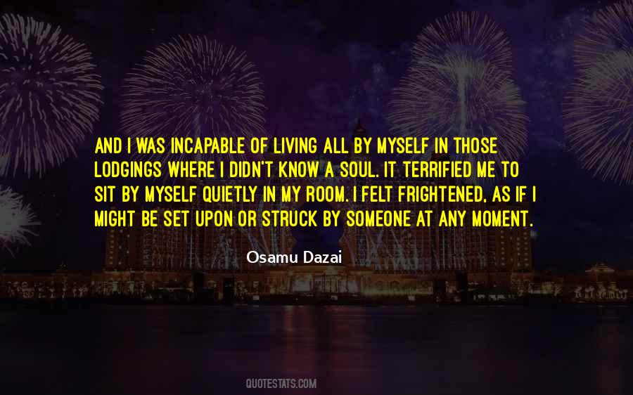 Fear Of Loneliness Quotes #561698