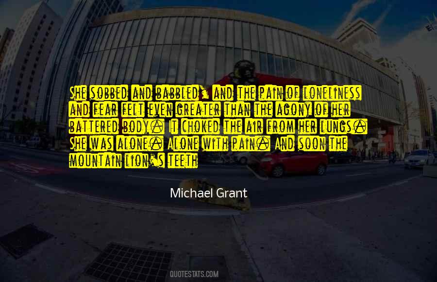 Fear Of Loneliness Quotes #593894