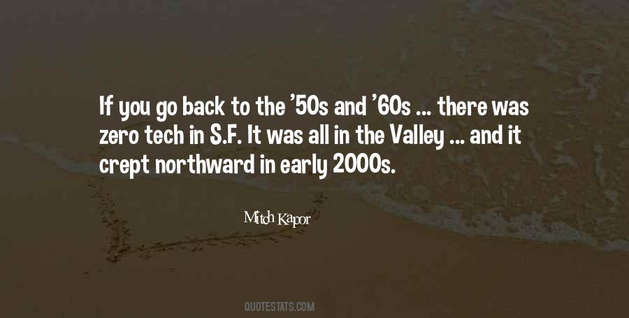 Quotes About The Early 2000s #872514