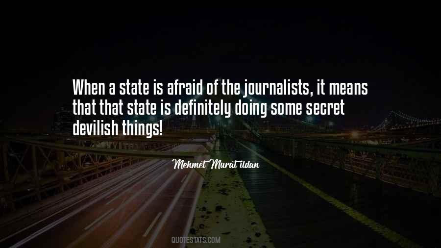 Quotes About A Journalists #1321908
