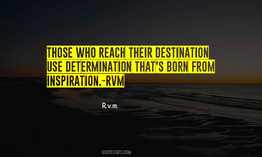 Determination Motivation Quotes #1113332