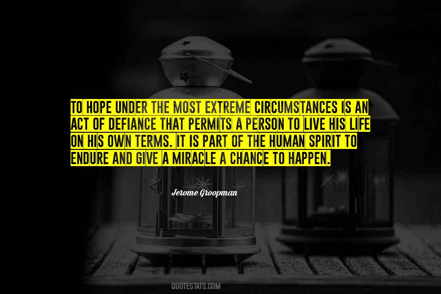 Give Life A Chance Quotes #1157723