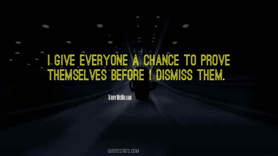 Give Life A Chance Quotes #1476159