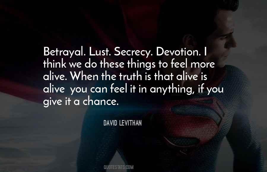 Give Life A Chance Quotes #332248