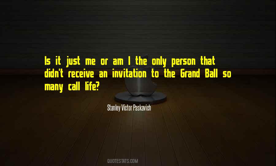 Grand Life Quotes #1049813