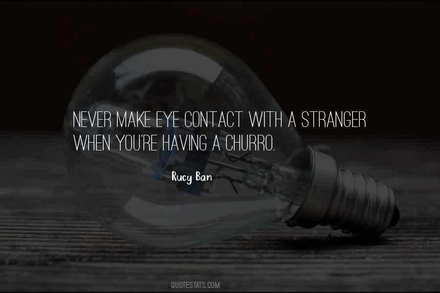 Eye Humor Quotes #1643444