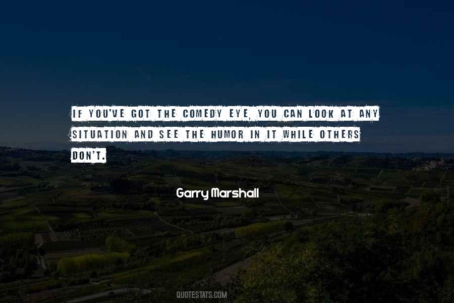 Eye Humor Quotes #1847440