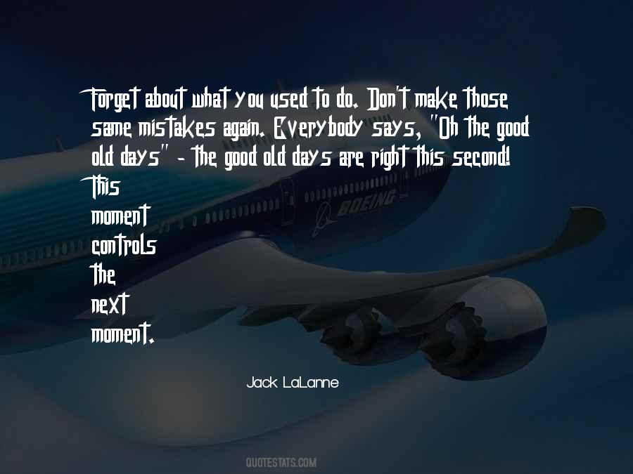 Same Mistakes Over And Over Again Quotes #1547074