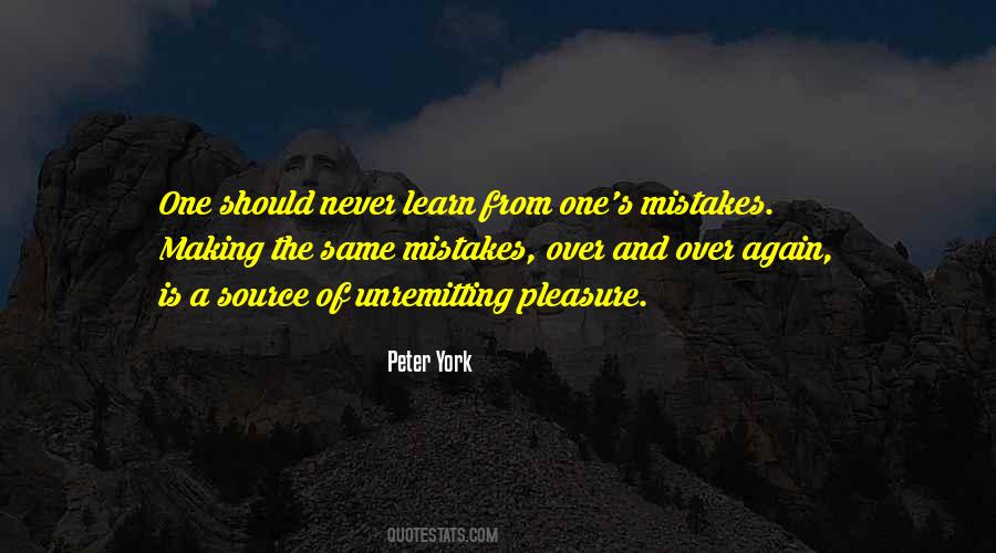 Same Mistakes Over And Over Again Quotes #1685267