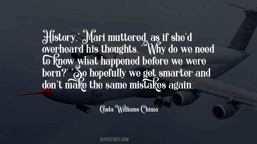 Same Mistakes Over And Over Again Quotes #510918