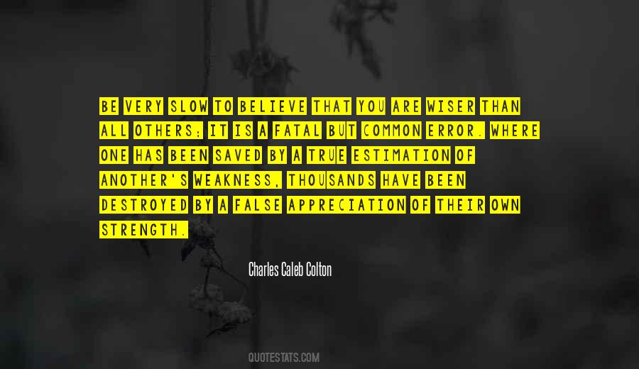 Weakness Is A Strength Quotes #714264