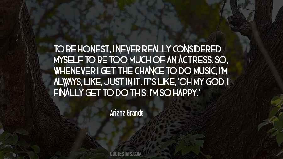 Be Happy Too Quotes #1384889