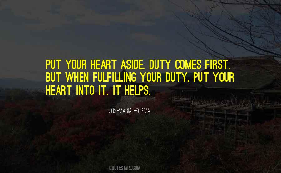 Put Your Heart Into It Quotes #1100008