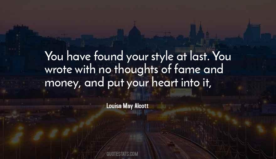 Put Your Heart Into It Quotes #1768141