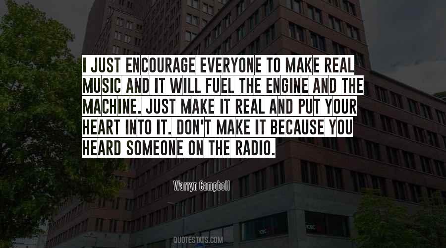 Put Your Heart Into It Quotes #613813