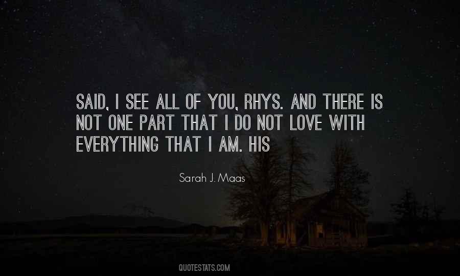 I Love You With All I Am Quotes #1798913