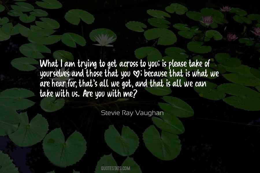 I Love You With All I Am Quotes #428441