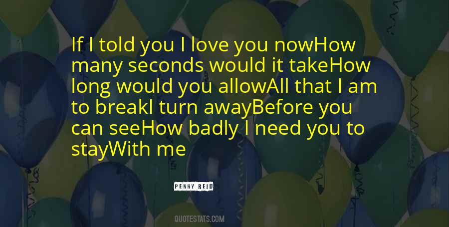 I Love You With All I Am Quotes #835346