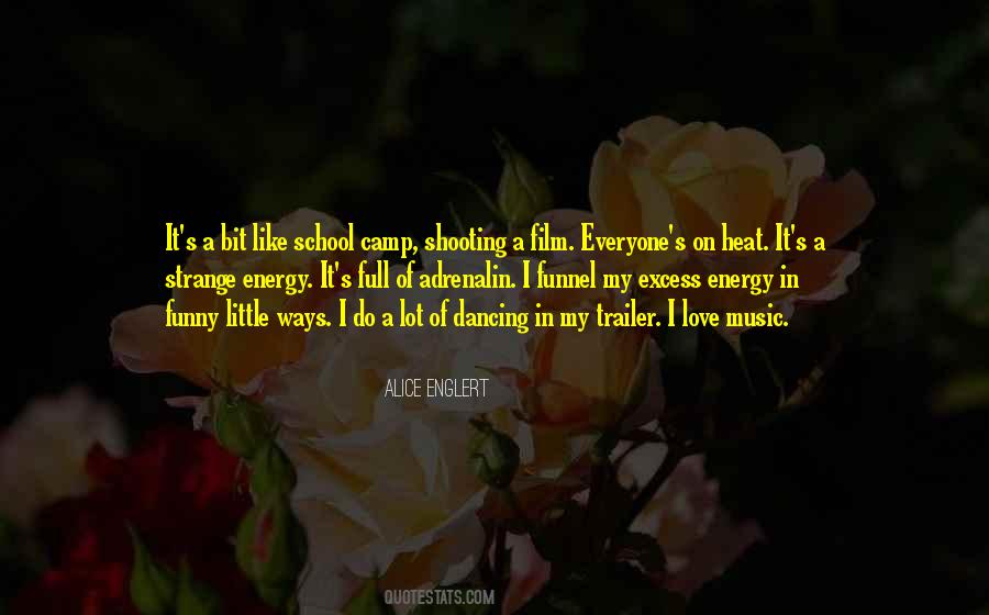Love Is A Lot Like Dancing Quotes #606443