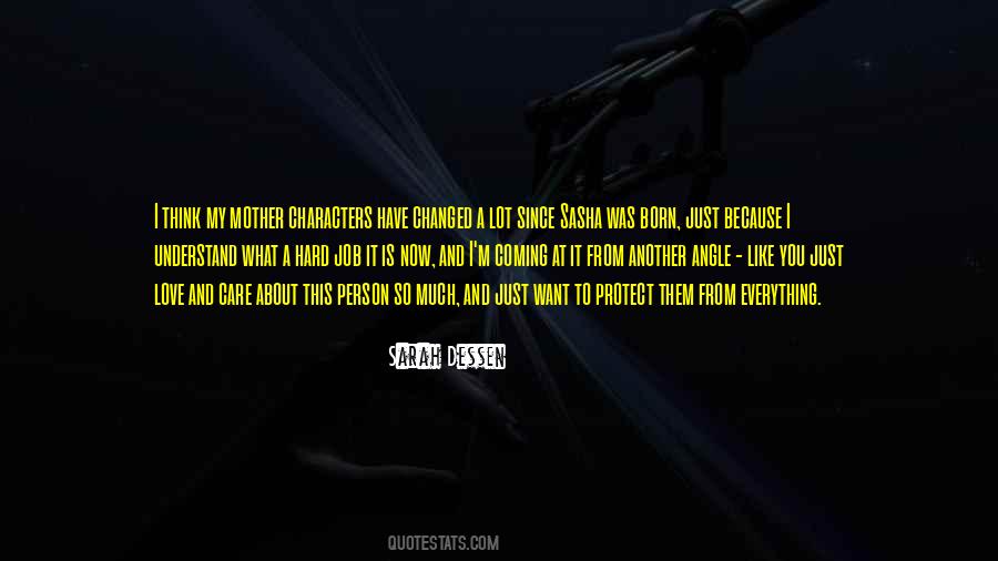 A Mother Love Quotes #1154256