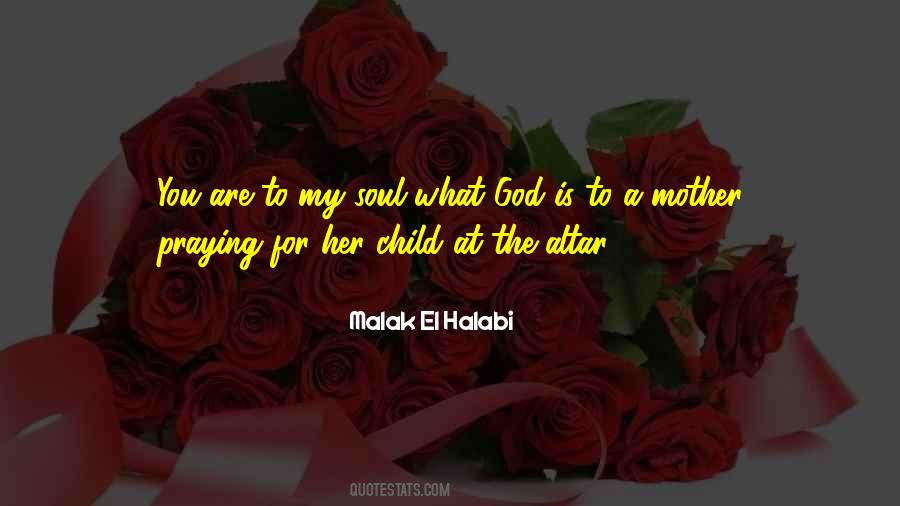 A Mother Love Quotes #1256928