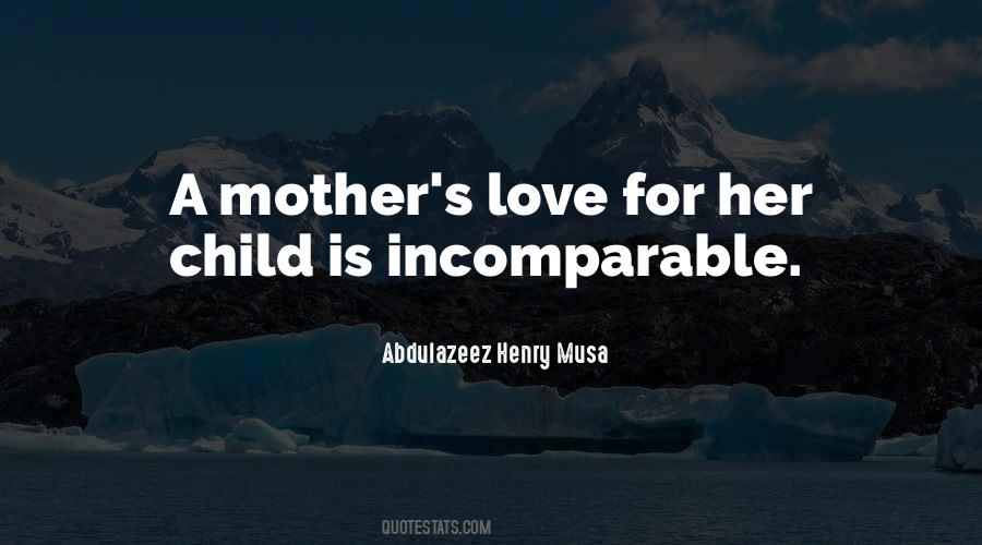 A Mother Love Quotes #882381