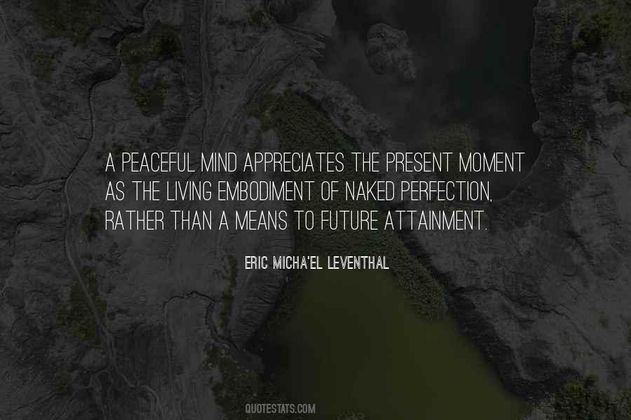 A Moment Of Peace Quotes #1475060