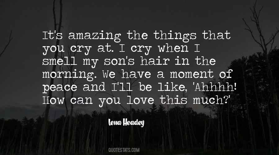 A Moment Of Peace Quotes #1867998