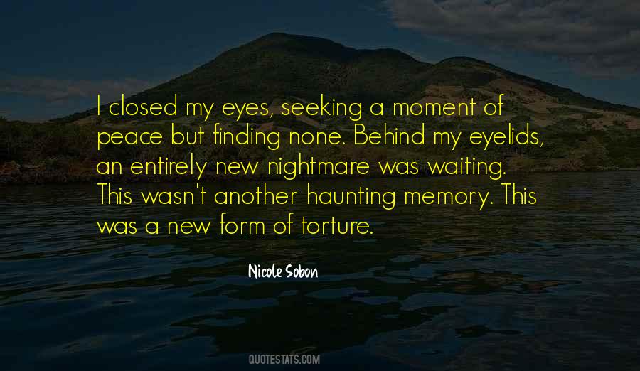 A Moment Of Peace Quotes #974361