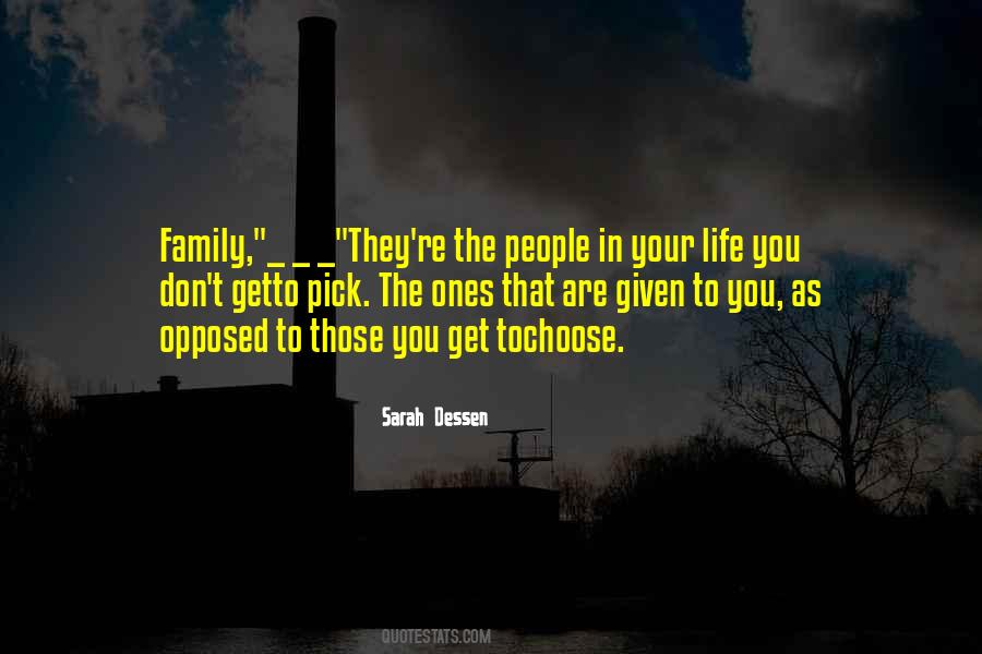 The Family We Choose Quotes #111649