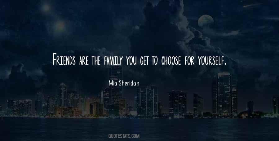 The Family We Choose Quotes #716870