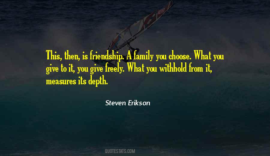 The Family We Choose Quotes #820759