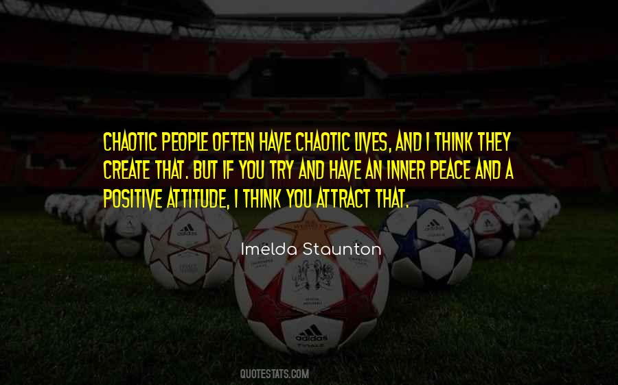 Peace Attitude Quotes #1050006