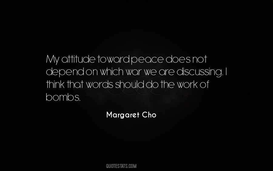 Peace Attitude Quotes #426643