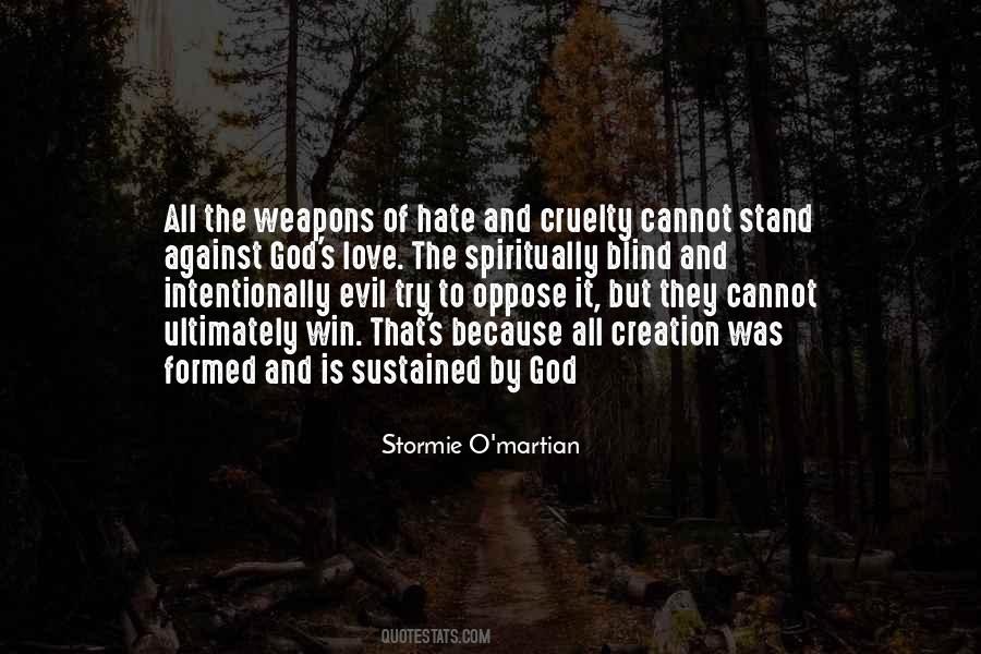 Hate Will Not Win Quotes #656353