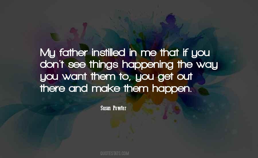 If You Want To See Me Quotes #1236599