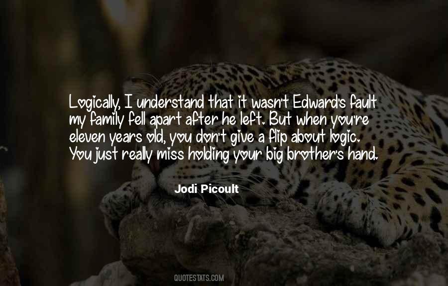 Old Brother Quotes #1284250