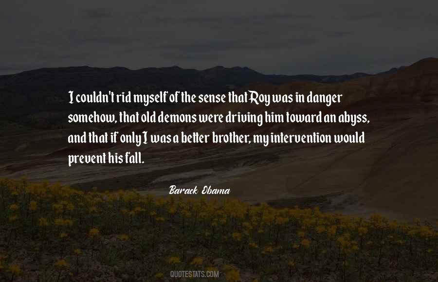 Old Brother Quotes #1524090