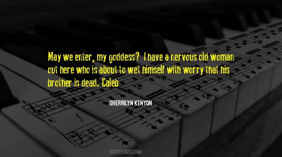 Old Brother Quotes #1575631