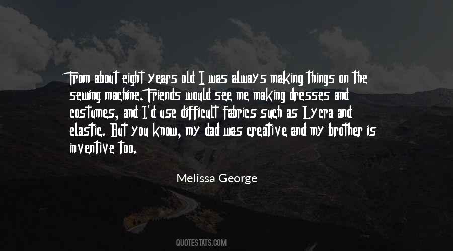 Old Brother Quotes #16034