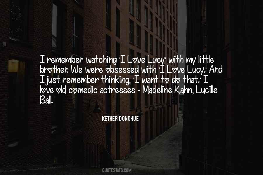 Old Brother Quotes #1831864
