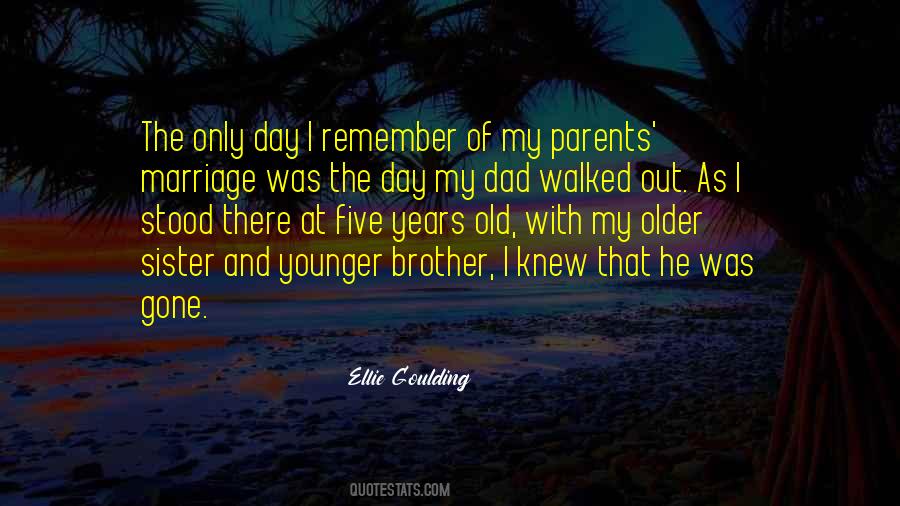 Old Brother Quotes #1870255