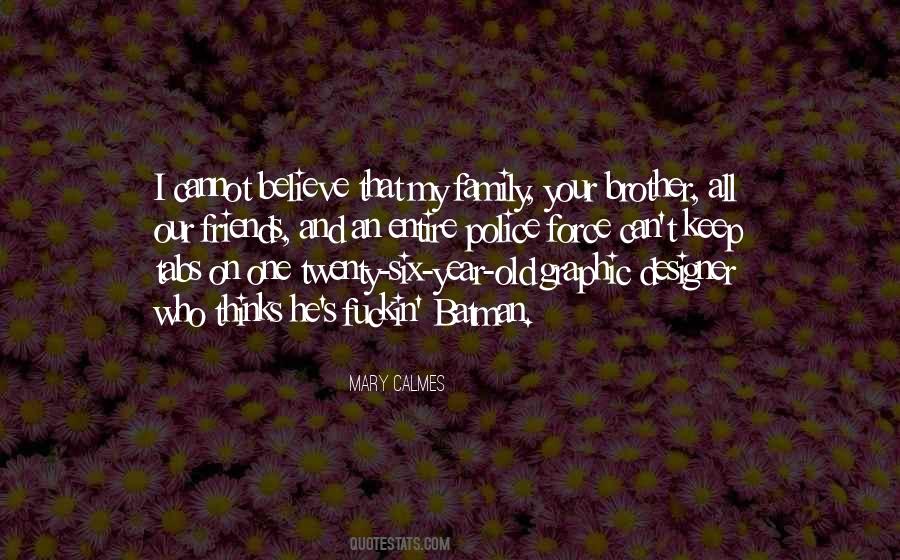 Old Brother Quotes #447018