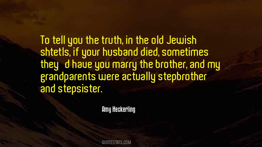 Old Brother Quotes #486281