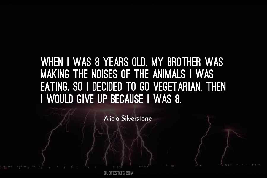 Old Brother Quotes #61390