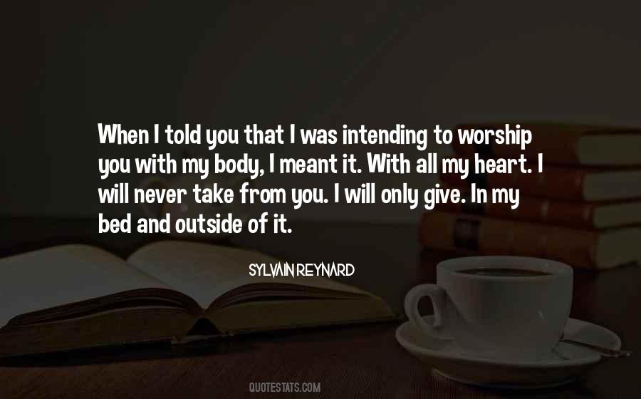 I Will Worship You Quotes #1503080