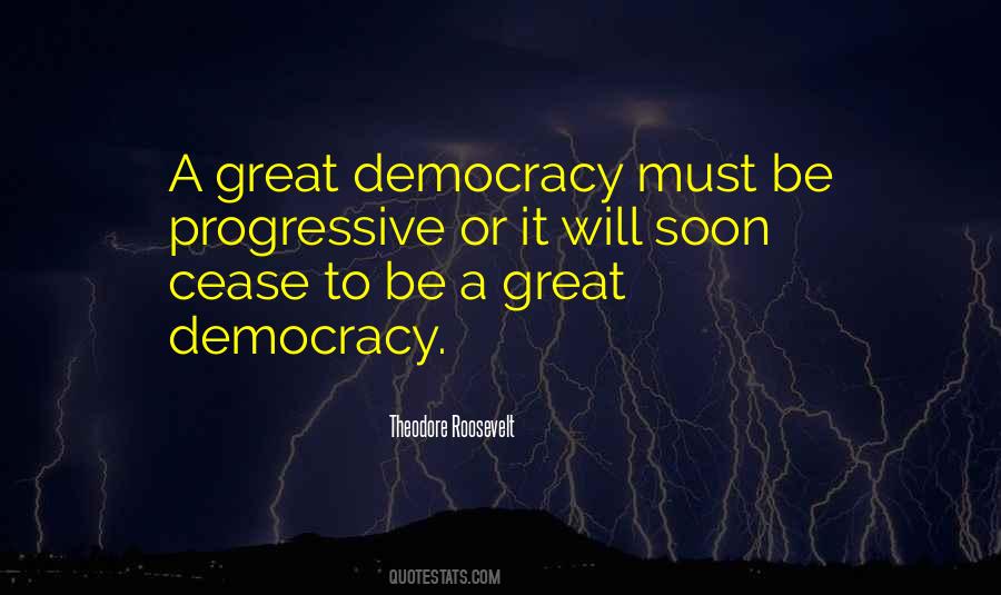 Great Democracy Quotes #393143