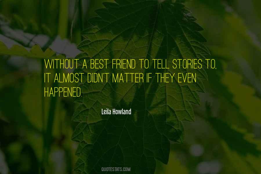 Life Best Friend Quotes #1644916